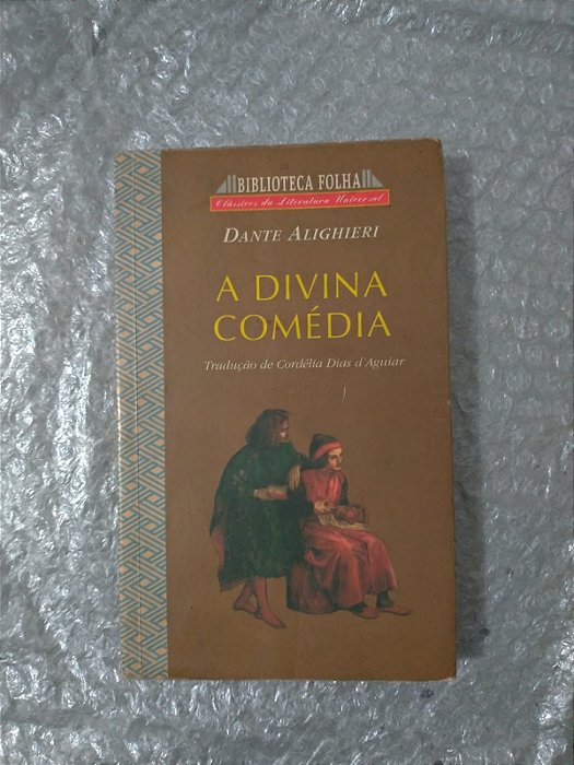 A Divina Comédia - Dante Alighieri