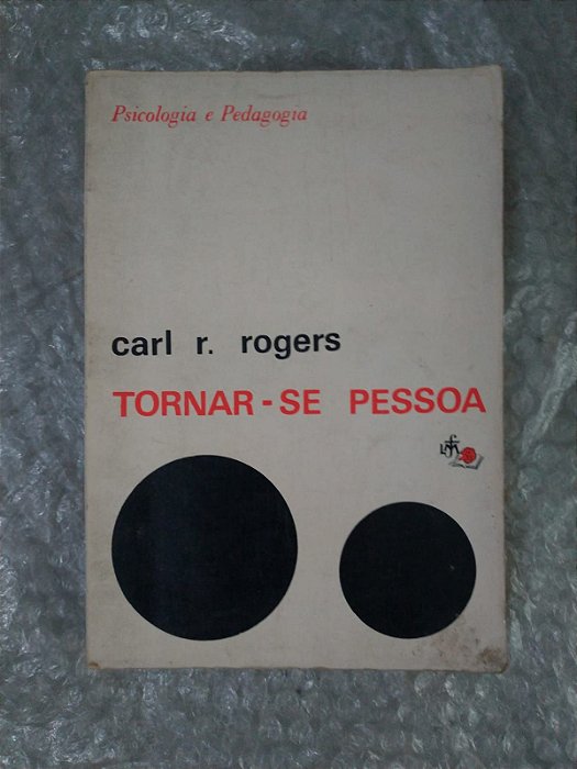 Torna-se Pessoa -- Carl R. Rogers