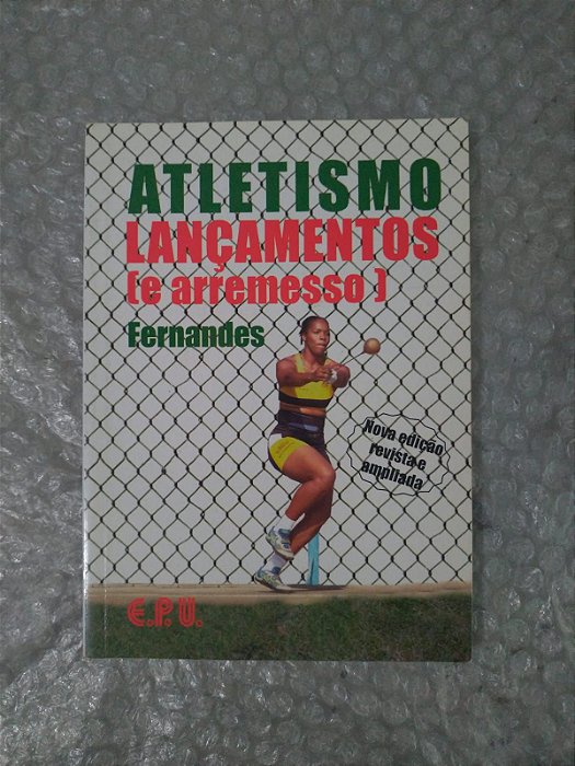 Atletismo Laçamentos ( e Arremessos ) - José Luís Fernandes