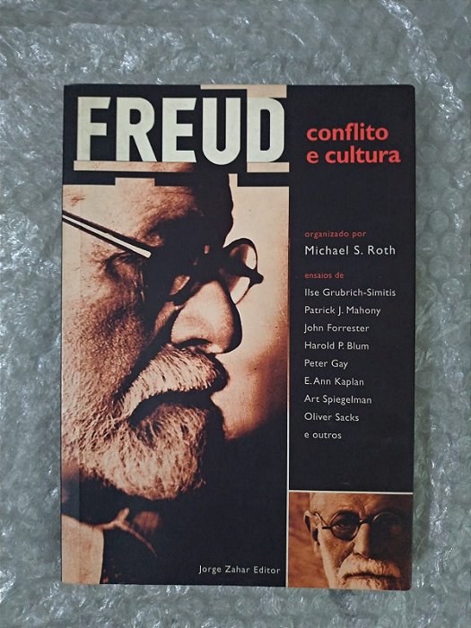 Freud Conflito e Cultura - Michael S. Roth