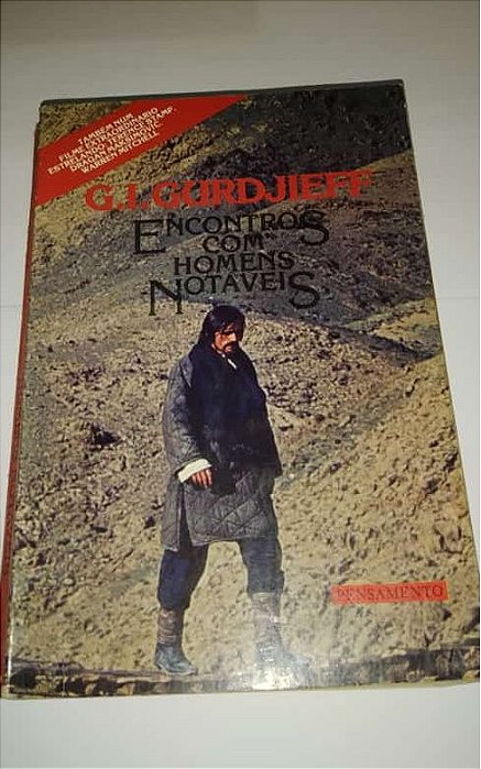 Encontros com homens notáveis - G. I. Gurdjieff