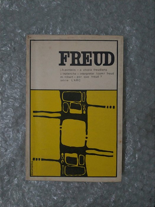 Documentos Freud 3 - J. B. Pontalis, J. Laplanche e M. Robert