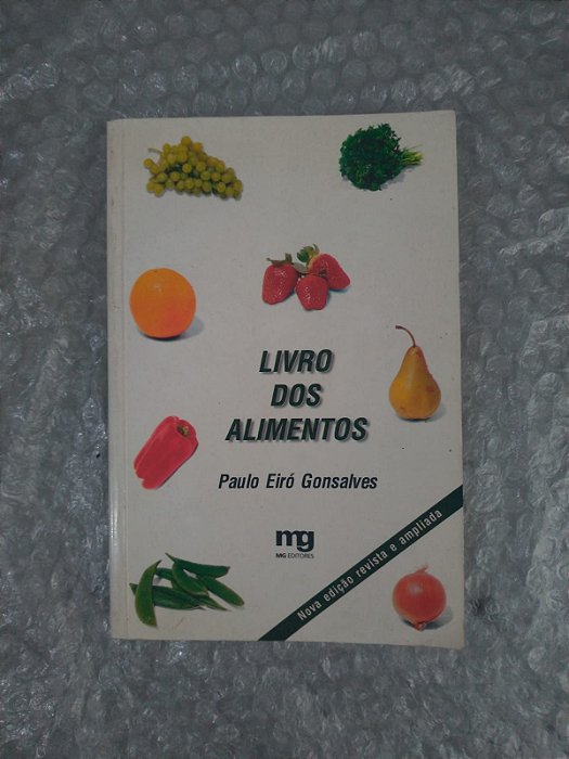 Livro Dos Alimentos - Paulo Eiró Gonsalves