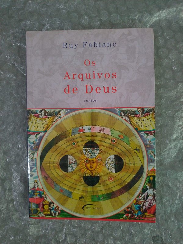Os Arquivos de Deus - Ruy Fabiano