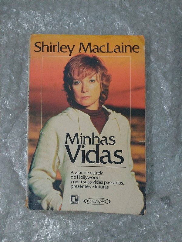 Minhas Vidas - Shirley MacLaine (Marcas)
