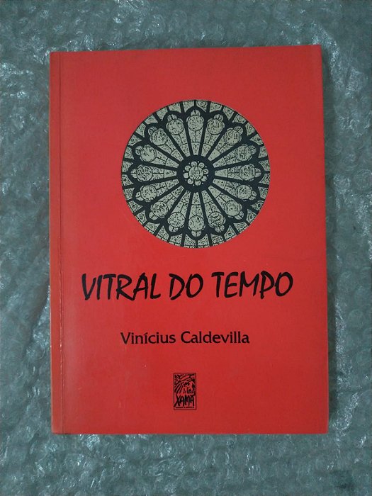 Vitral do Tempo - Vinícius Caldevilla