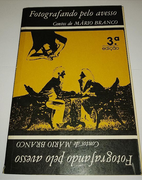 Fotografando pelo avesso - Contos de Mário Branco