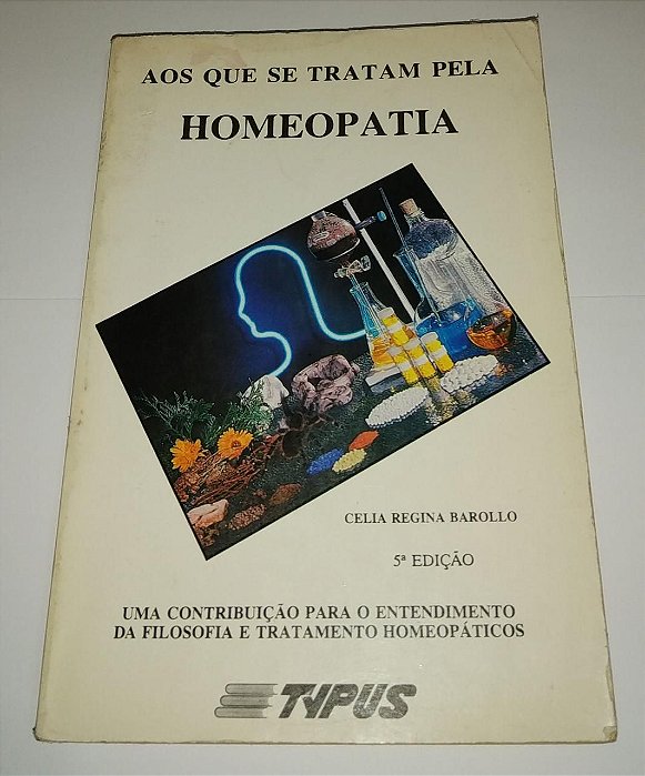 Aos que se tratam pela Homeopatia - Celia Regina Barollo (marcas)