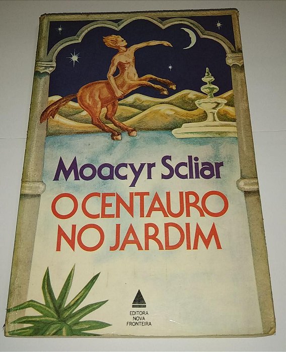 O Centauro no jardim - Moacyr Scliar