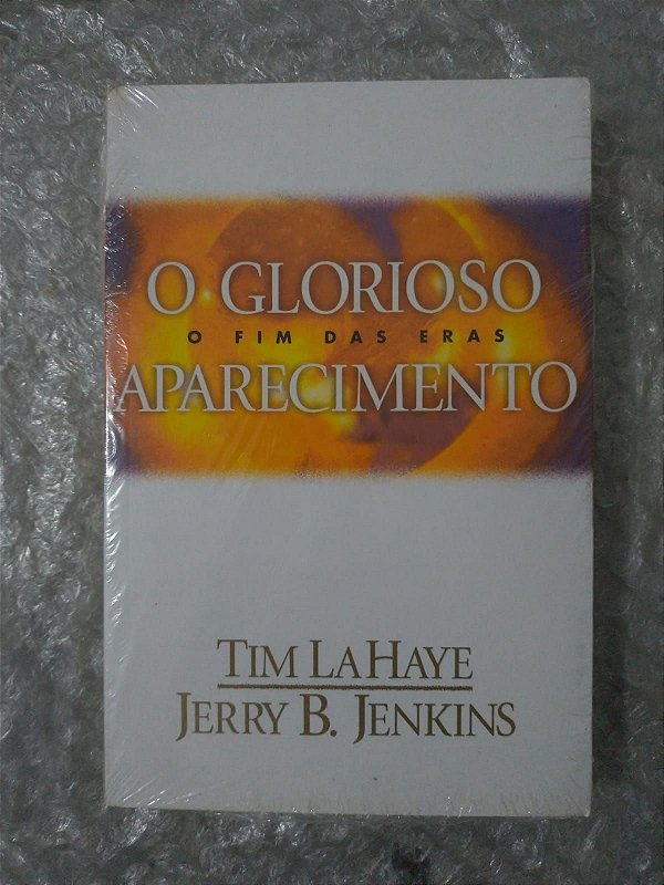 O Glorioso Aparecimento - Tim LaHaye e Jerry B. Jenkins (marcas de uso)