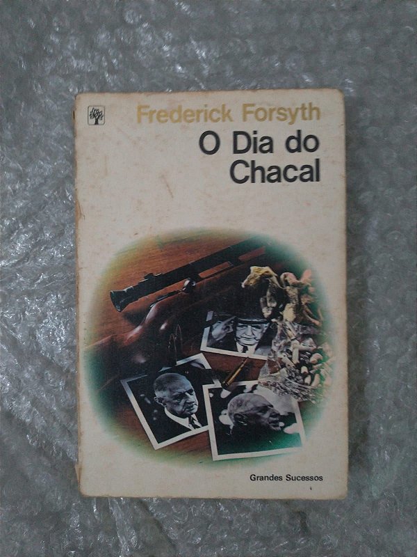 O Dia do Chacal - Frederick Forsyth