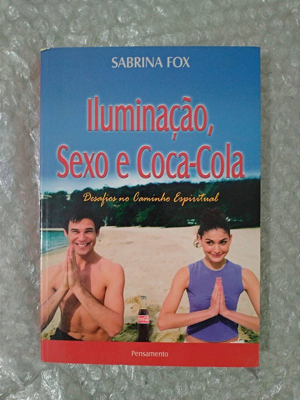 Iluminação, Sexo e Coca-Cola - Sabrina Fox