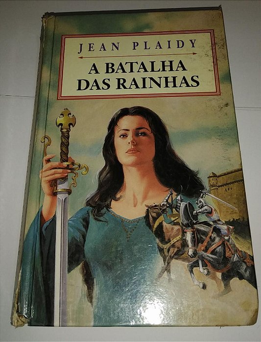 A batalha das rainhas - Jean Plaidy