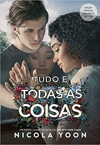 Tudo e todas as coisas - Nicola Yoon