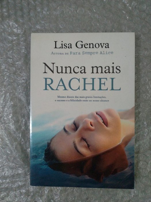 Nunca Mais Rachel - Lisa Genova