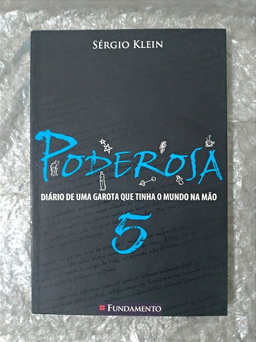 Poderosa 5 - Sérgio klein