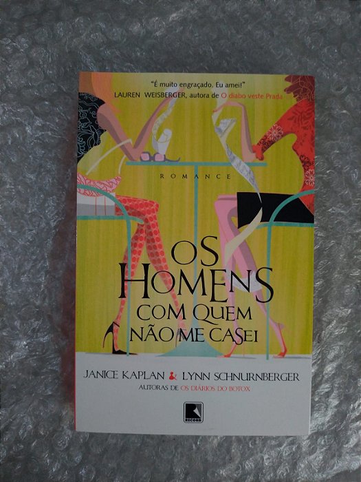 Os Homens com Quem Não Me Casei - Janice Kaplan e Lynn Schnurnberger (marcas)