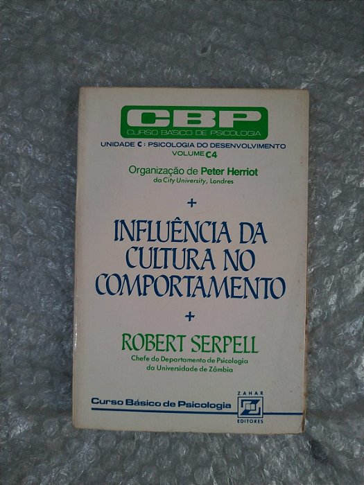 Influência da Cultura no Comportamento - Robert Serpell