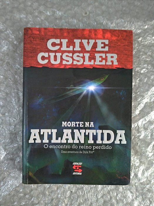 A Morte na Atlantida - Clive Cussler