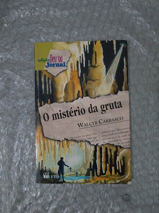O Mistério da Gruta - Walcyr Carrasco