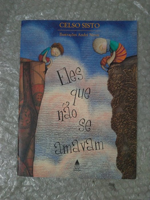 Eles que Não se Amavam - Celso Sisto