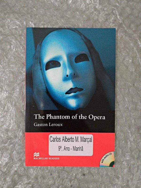 The Phantom of the Opera - Gaston Leroux (em inglês)
