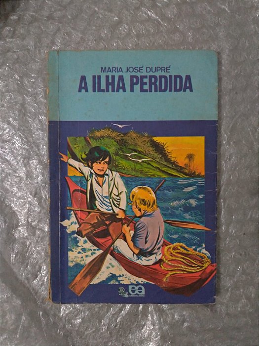 A Ilha Pedida - Maria José Dupré
