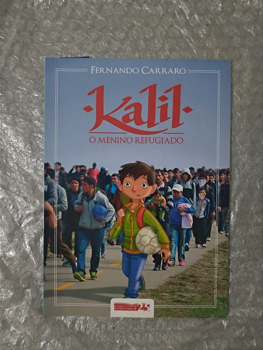 Kalil O Menino Refugiado - Fernando Carraro