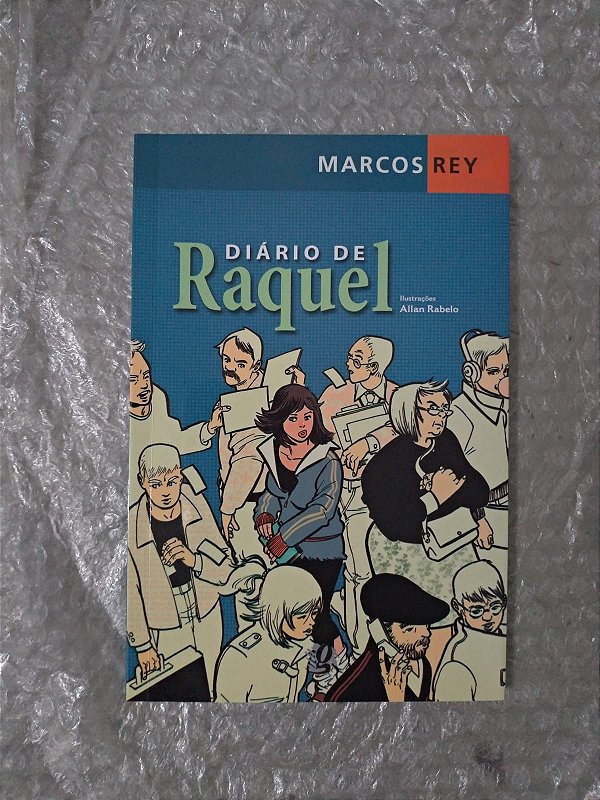 Diário de Raquel - Marcos Rey