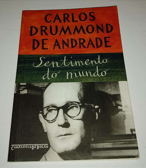 Sentimento do mundo - Carlos Drummond de Andrade - Cia de Bolso (marcas)