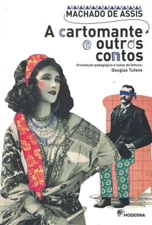 A Cartomante e outros contos - Machado de Assis