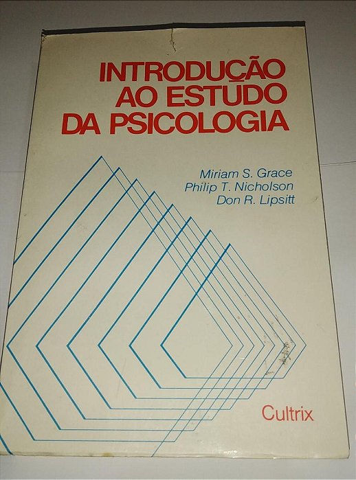 Introdução ao estudo da psicologia - Miriam S. Grace