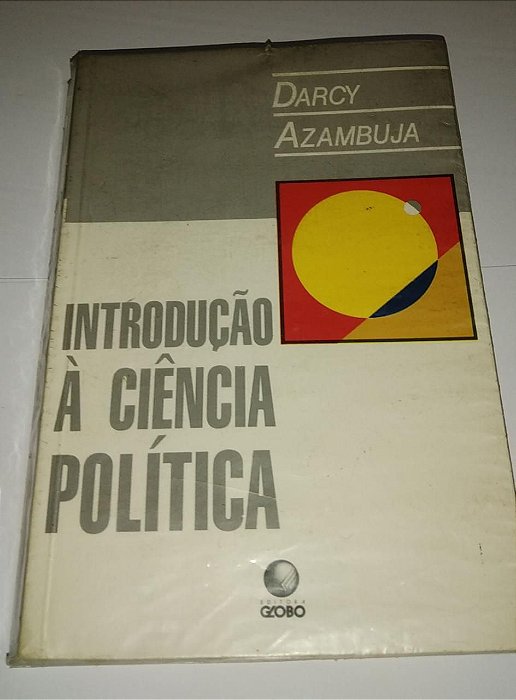 Introdução a ciência política - Darcy Azambuja