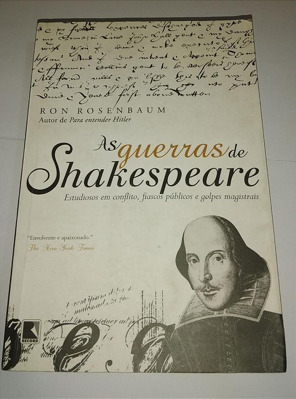As guerras de Shakespeare - Ron Rosenbaum