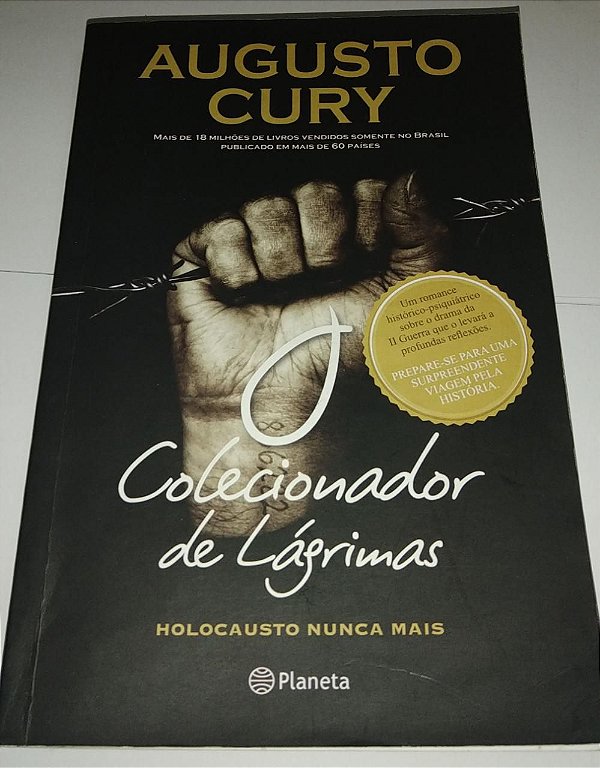 Colecionador de lágrimas - Augusto Cury (Oxidações)
