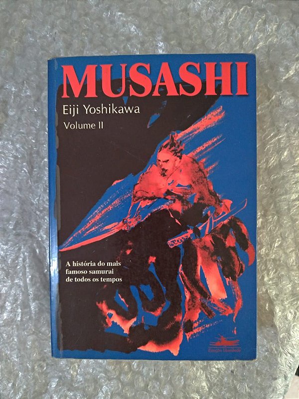 Musashi volume 2 - Eili Yoshikawa (oxidações)