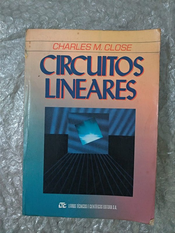 Circuitos Lineares - Charles M. Close
