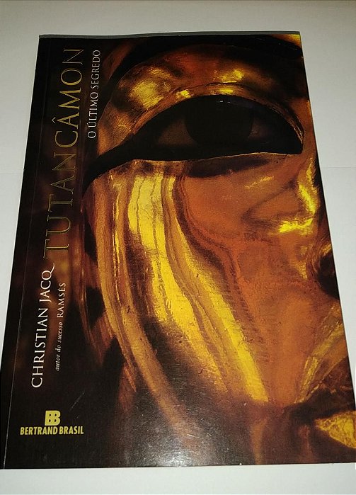 Tutancâmon - Christian Jacq