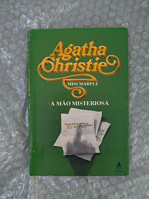 A Mão Misteriosa - Agatha Christie