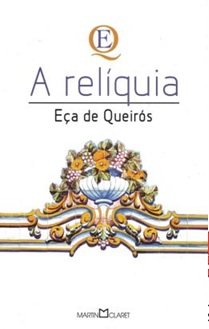 A Relíquia - Eça de Queirós - obra-prima de cada autor - Novo e lacrado