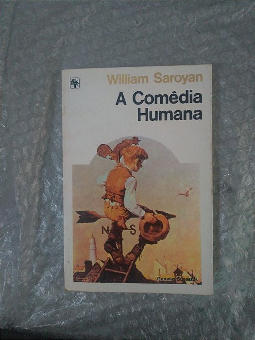 A Comédia Humana - William Saroyan