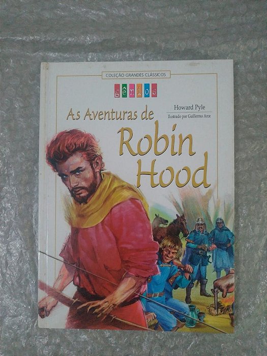 As Aventuras de Robin Hood - Howard Pyle (Grandes Clássicos)