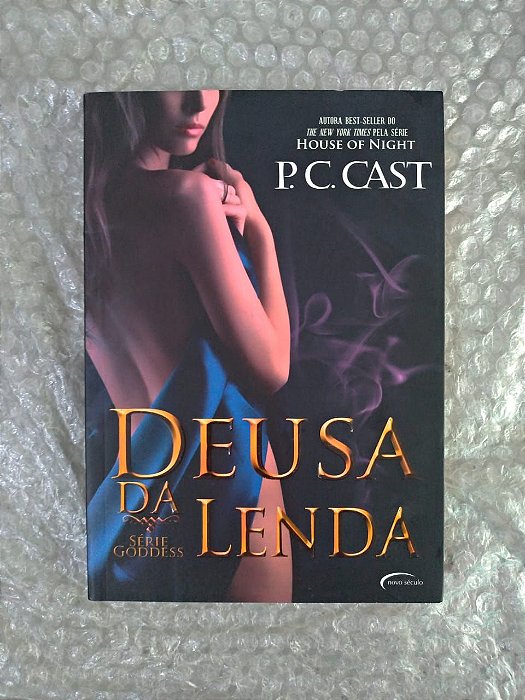Deusa da Lenda - P. C. Cast