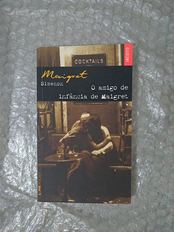 O Amigo de Infância de Maigret - Georges Simenon