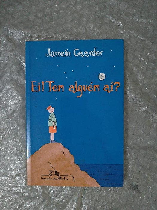 Ei! Tem Alguém Aí? - Jostein Gaarder (marcas)