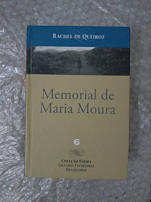 Memorial de Maria Moura - Rachel de Queiroz