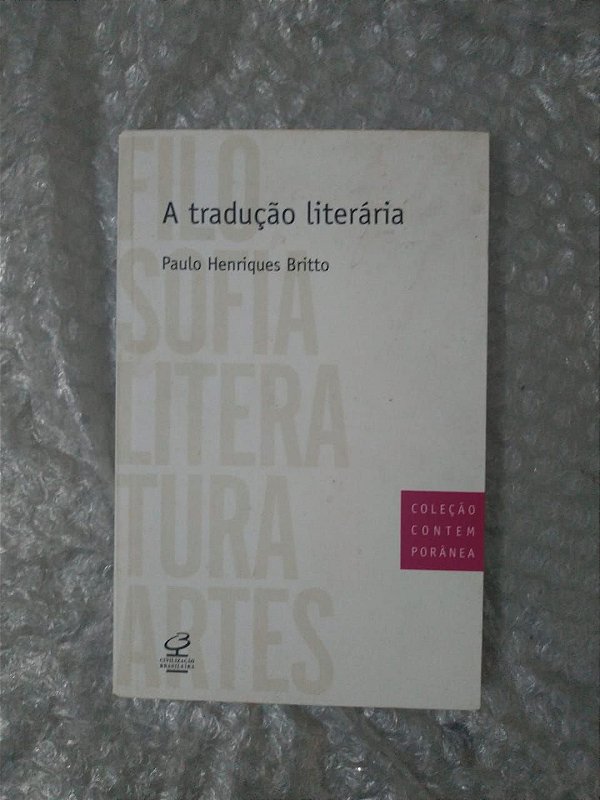 Tradução Literária - Paulo Henriques Britto
