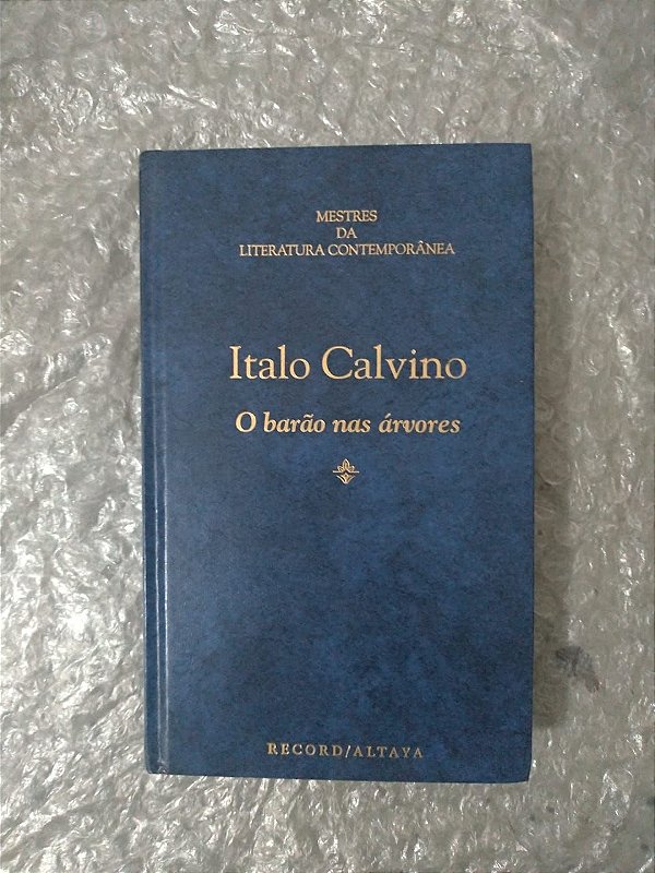 O Barão nas Árvores - Italo Calvino