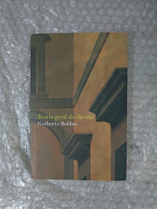 Teoria Geral do Direito - Norberto Bobbio