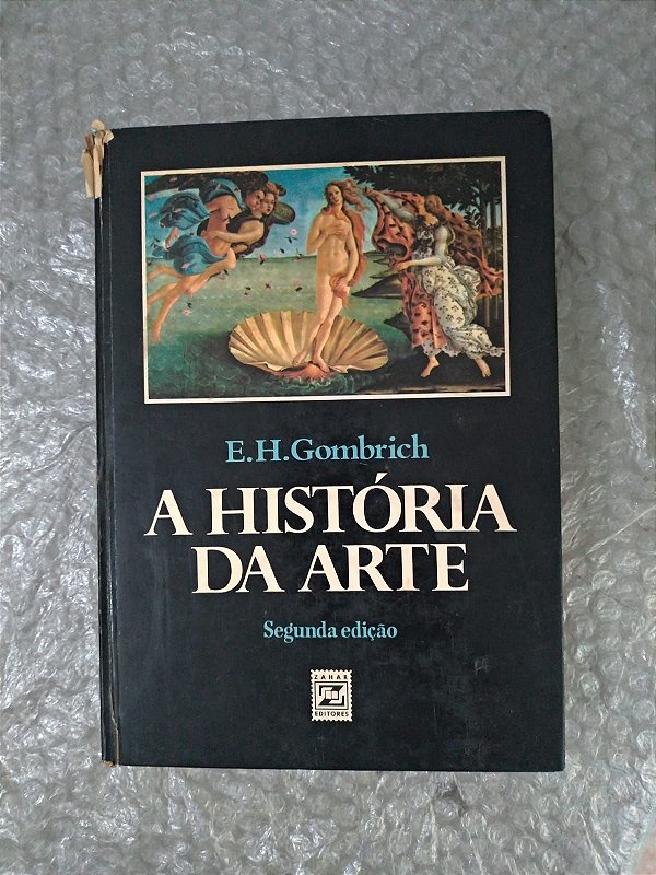A História da Arte - E. H. Gombrich